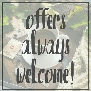 Offers always welcome